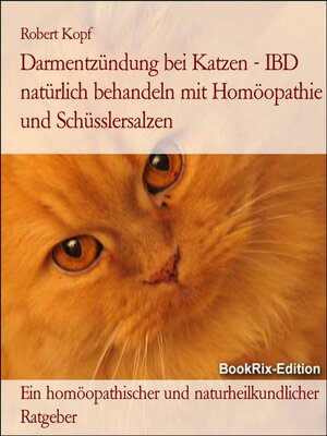 cover image of Darmentzündung bei Katzen--IBD natürlich behandeln mit Homöopathie und Schüsslersalzen